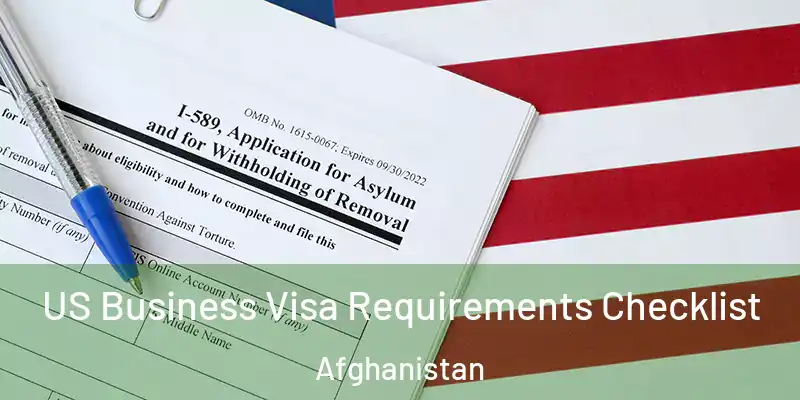  US Business Visa Requirements Checklist Afghanistan